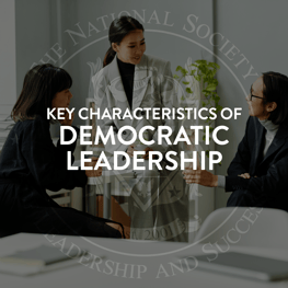 Key Characteristics of Democratic Leadership